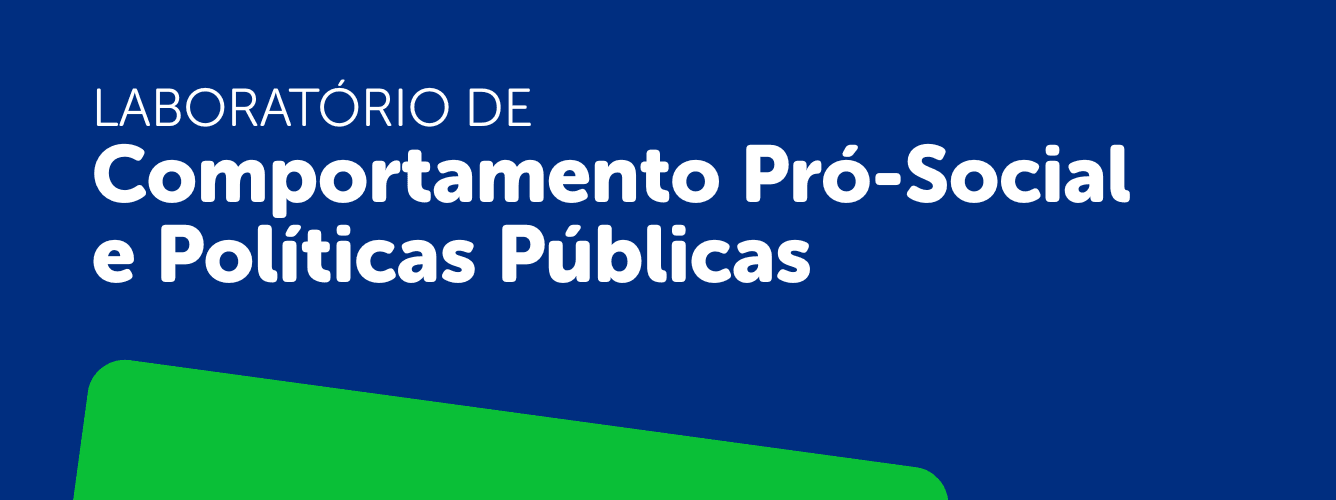 Laboratório de Comportamento Pró-Social e Políticas Públicas