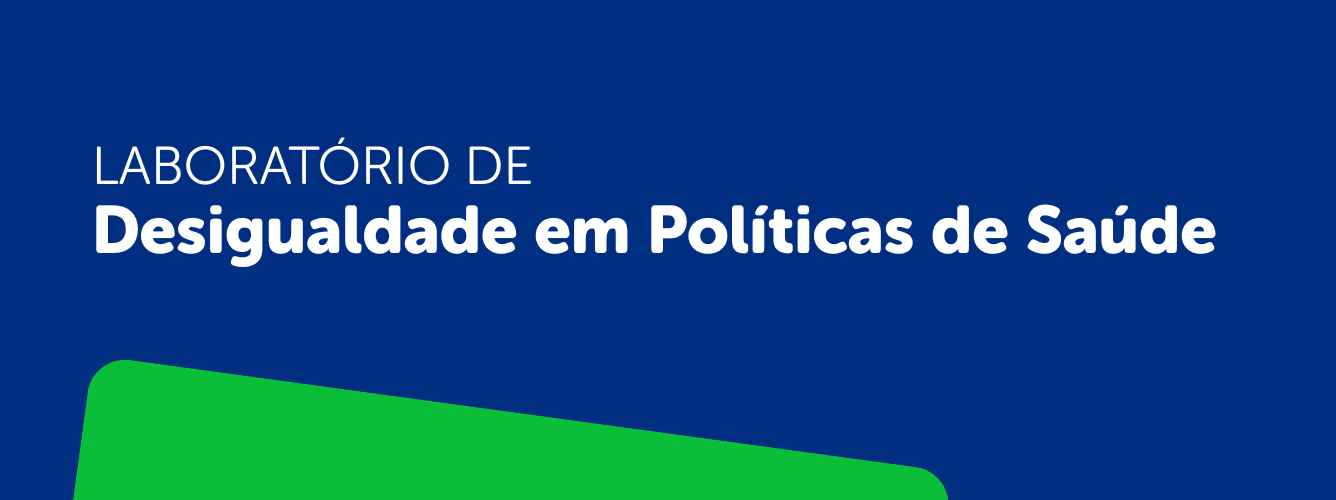 Laboratório de Desigualdade em Políticas de Saúde