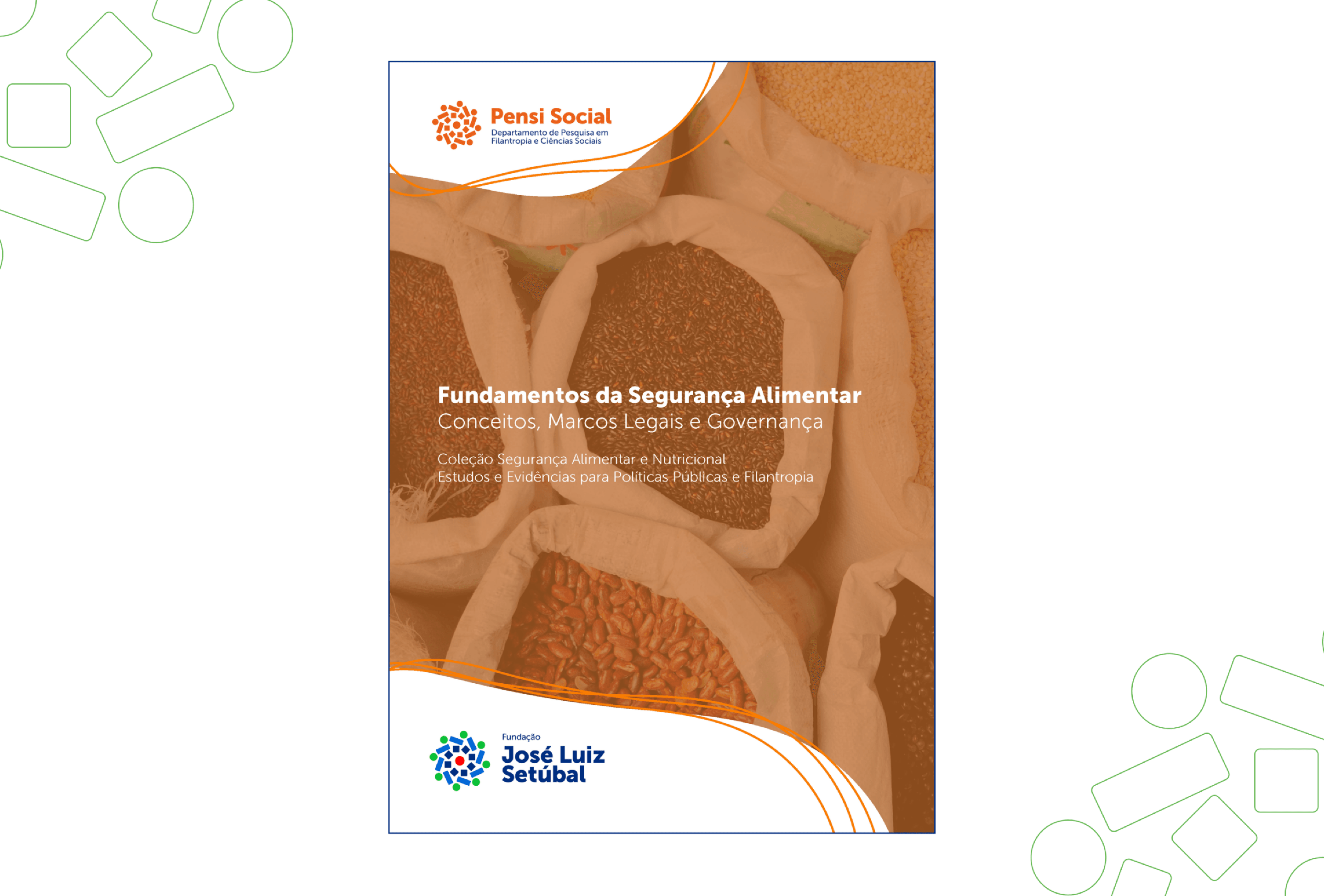 Fundamentos da Segurança Alimentar: conceitos, marcos legais e governança) 