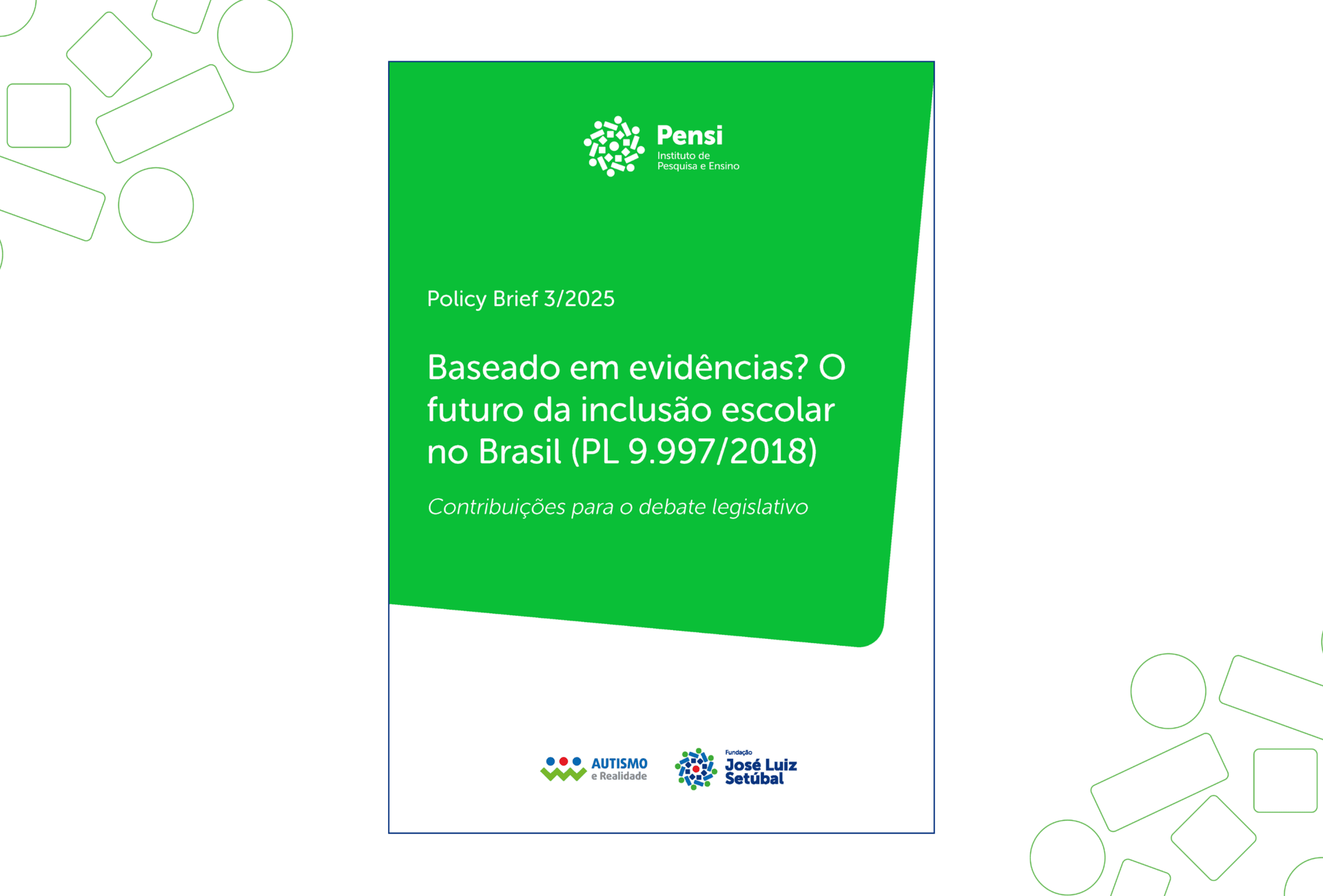 Baseado em evidências? O futuro da inclusão escolar no Brasil (Policy Brief 3)