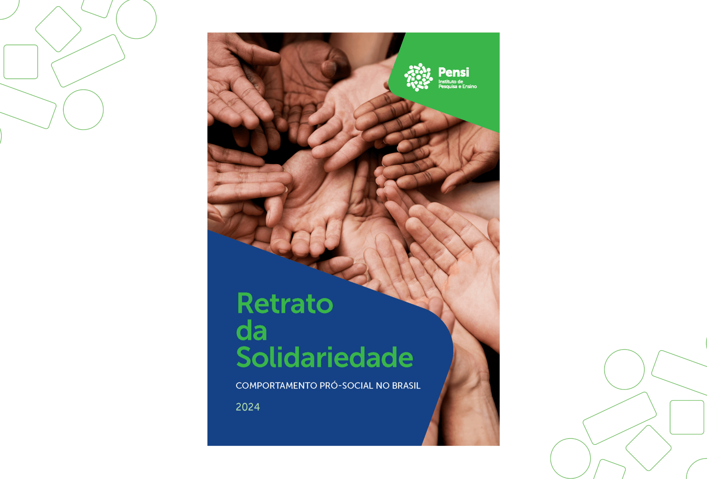 Retrato da Solidariedade - Comportamento Pró-Social no Brasil (2ª edição)
